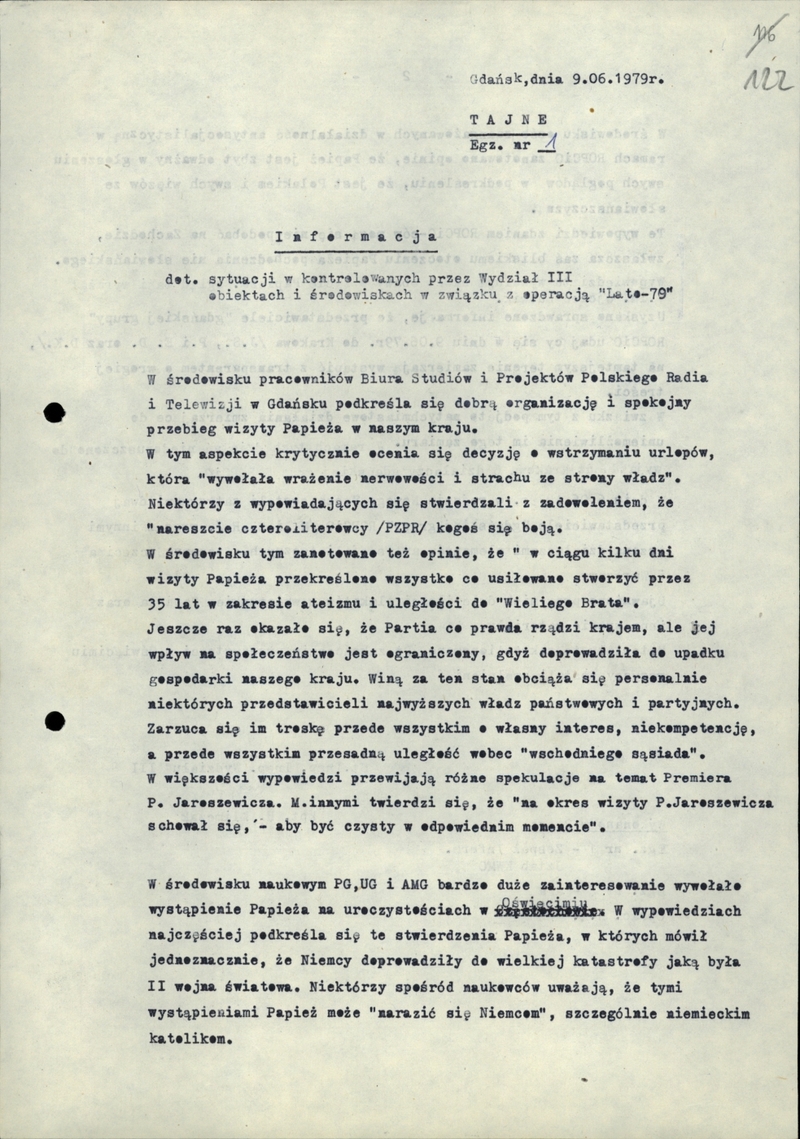 Informacja z 9 VI 1979 r. dotycząca sytuacji w środowiskach kontrolowanych przez Wydział III KWMO w Gdańsku zawierająca m.in. opinie na temat wizyty papieża, IPN Gd 0046/339 t.13, s.122-123.