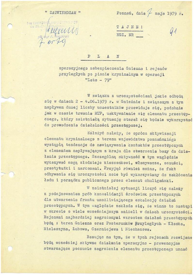 Plan operacyjnego zabezpieczenia Gniezna i rejonów przyległych po pionie kryminalnym w operacji „Lato-79”, dokument z 7 V 1979 r., IPN Po 06/203 t.1, s.91-107, cały dokument w złączonym pliku .pdf