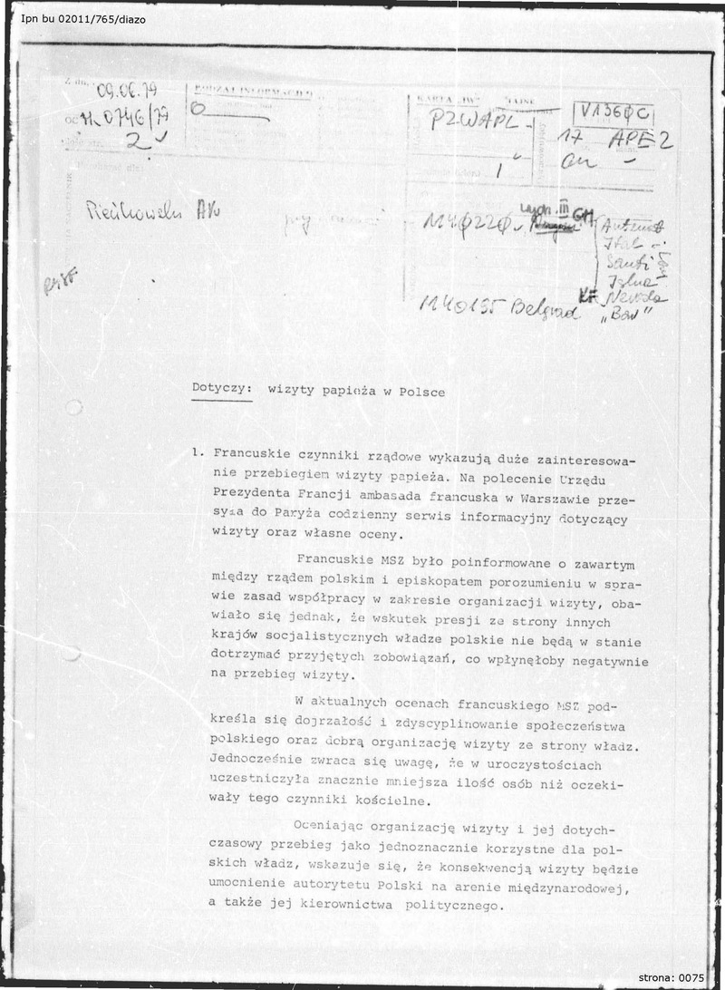 Informacja z dn. 9 VI 1979 r. dot. francuskich ocen przebiegu wizyty Papieża w Polsce, IPN BU 02011_765_cz1_s.75_76, cały dokument w załączonym pliku .pdf